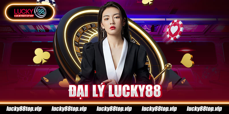 Dai-Ly-Lucky88-thumb
