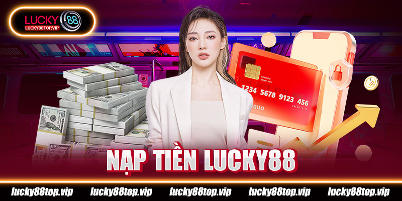 Nap-Tien-Lucky88-thumb