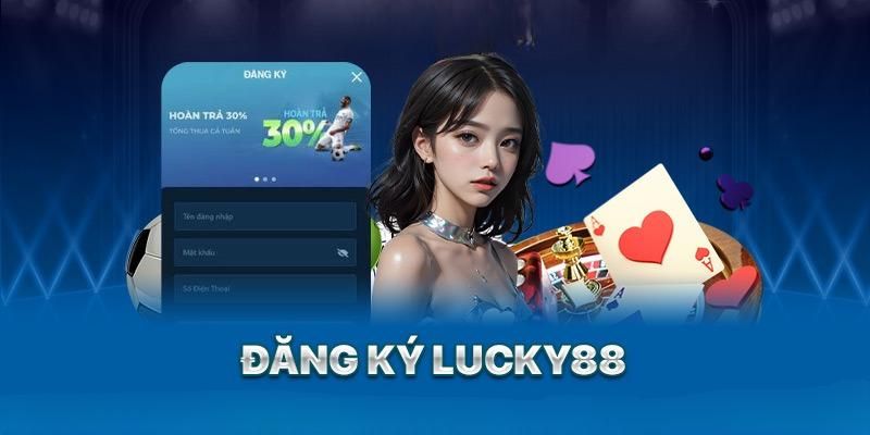 dang-ky-lucky88-2